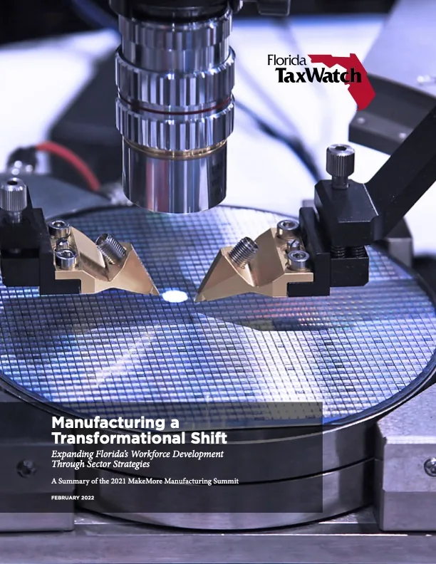 Manufacturing a Transformational Shift—Expanding Florida’s Workforce Development Through Sector Strategies