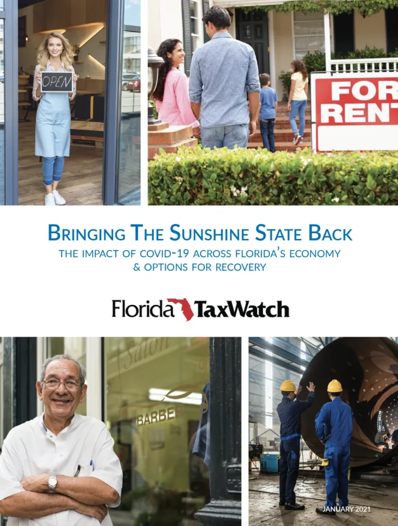 Bringing The Sunshine State Back: the Impact of COVID-19 Across Florida’s Economy & Options for Recovery