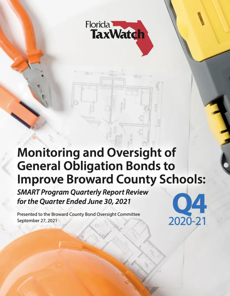 Monitoring and Oversight of General Obligation Bonds to Improve Broward County Schools: SMART Program Quarterly Report Review for the Quarter Ended June 30, 2021