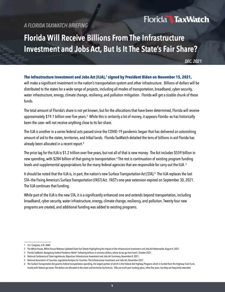 Florida Will Receive Billions From The Infrastructure Investment and Jobs Act, But Is It The State’s Fair Share?