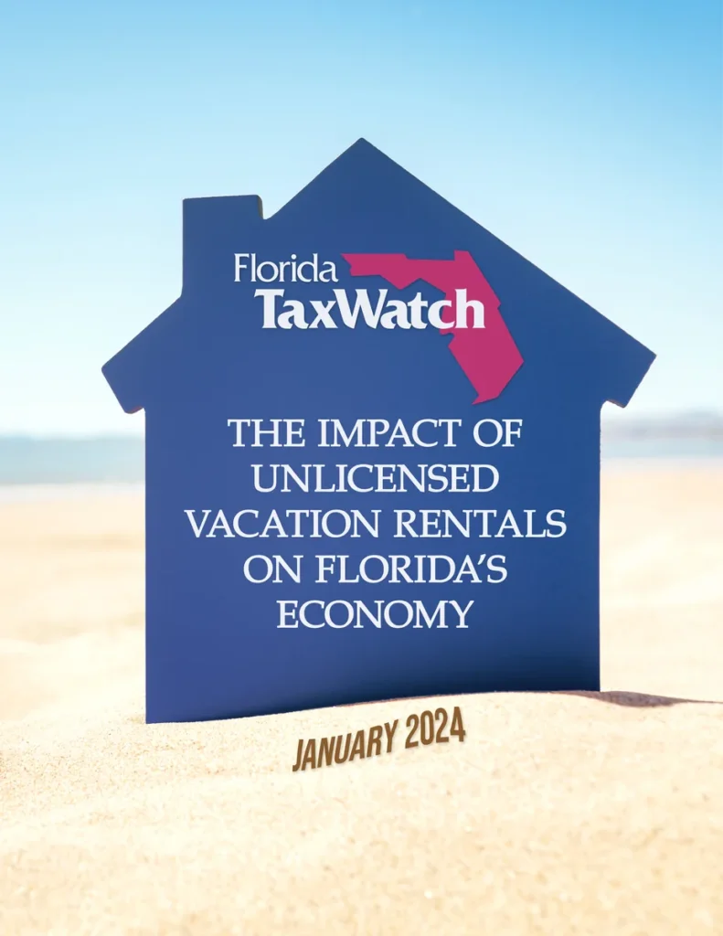 The Impact of Unlicensed Vacation Rentals on Florida’s Economy
